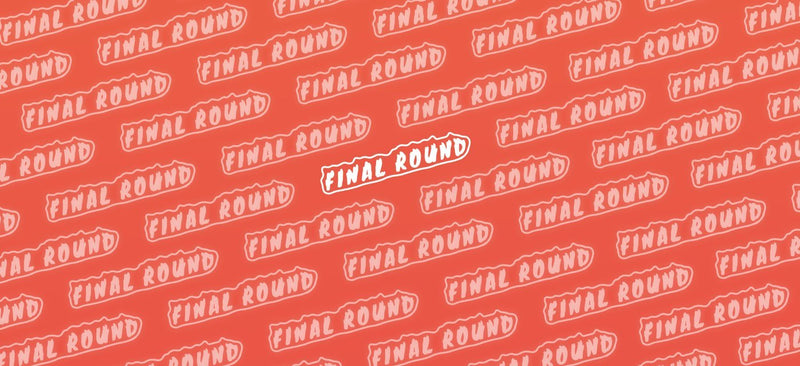 Final Round Clearance Sale!