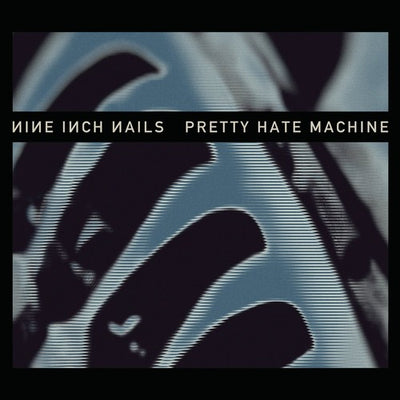 Pretty Hate Machine (2010 Remaster)