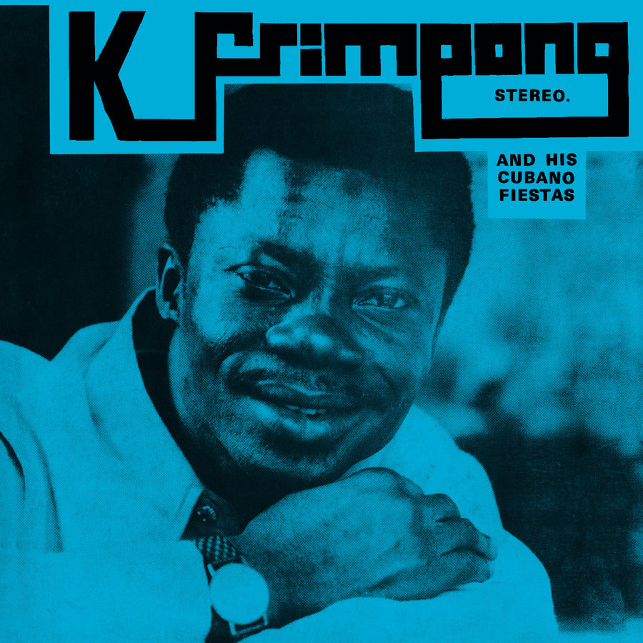 K. Frimpong & His Cubano Fiestas (Blue Vinyl)