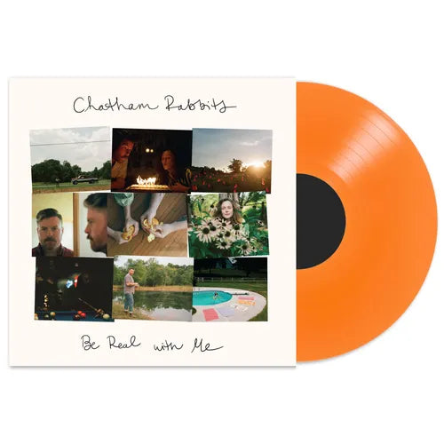 Be Real with Me (Transparent Orange Vinyl)
