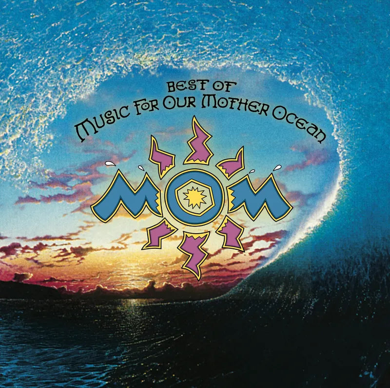 MOM: Music For Our Mother Ocean Best Of