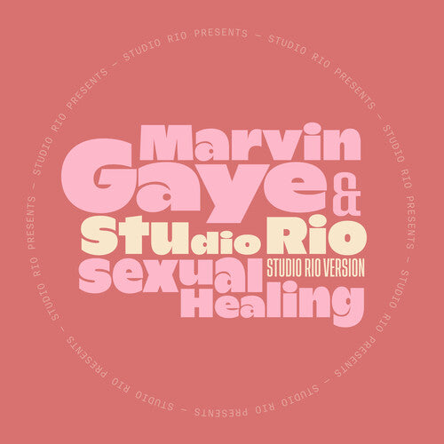 Sexual Healing (Studio Rio Version) 7"