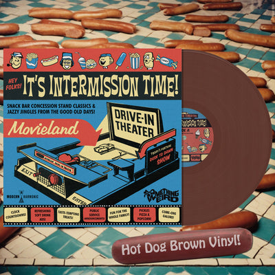 Hey Folks! It's Intermission Time! (Hot Dog Brown Vinyl)
