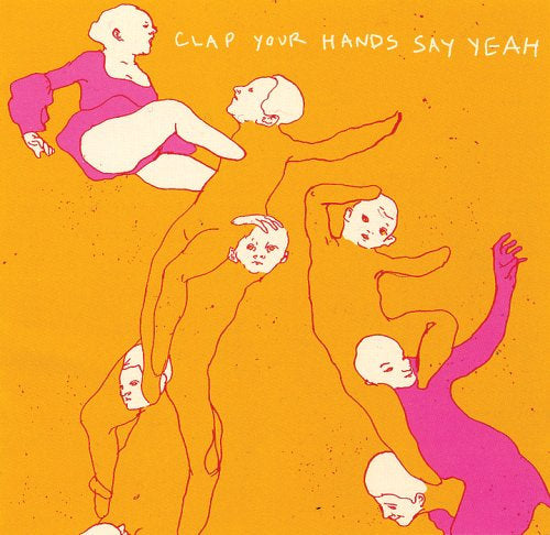 Clap Your Hands Say Yeah (Pink Vinyl)