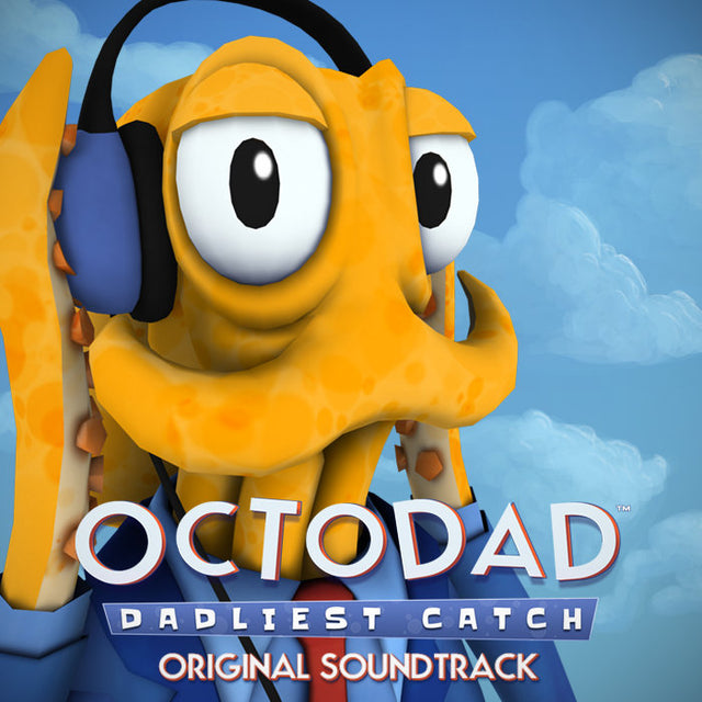 Octodad: Dadliest Catch Original Soundtrack Digital Download - Octodad: Dadliest Catch Original Soundtrack Digital Download