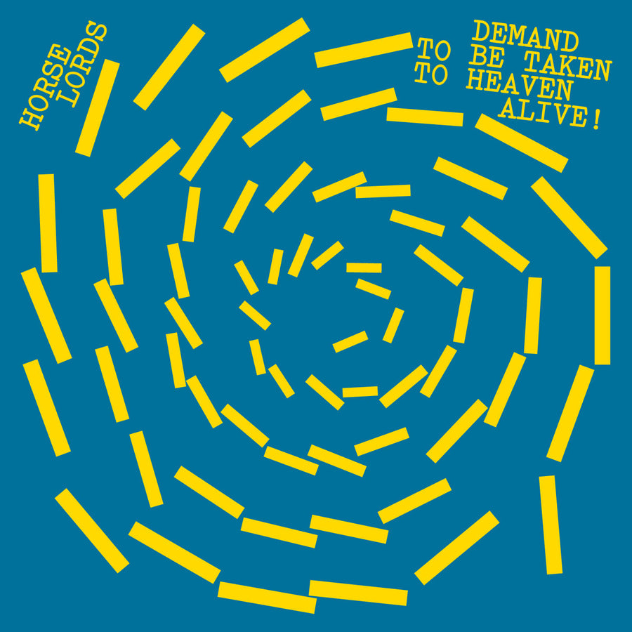 Demand to Be Taken to Heaven Alive! (Indie Exclusive Vinyl)
