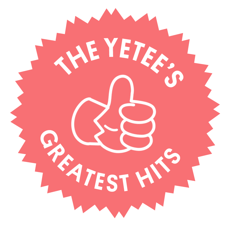 Yetee's Greatest hits!