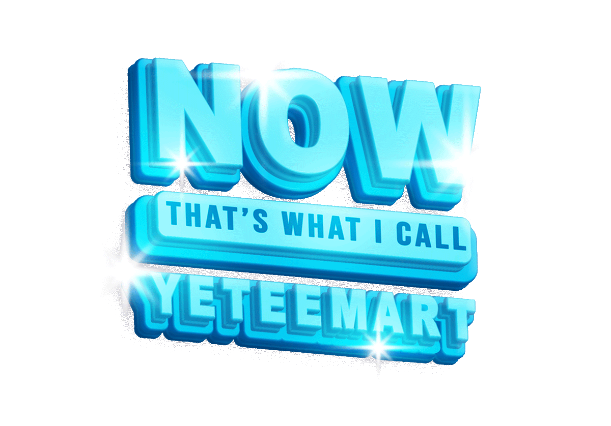 Now That's What I Call YeteeMart!
