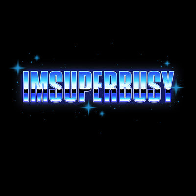 IMSUPERBUSY