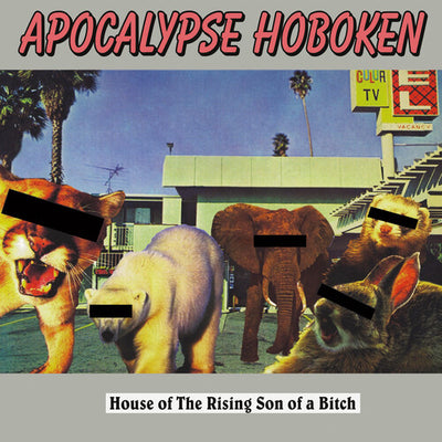 House of the Rising Sun of a B***h (Red Vinyl)
