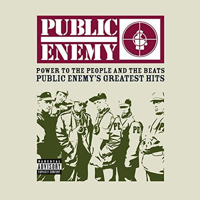 Power To The People & The Beats - Public Enemy's Greatest Hits