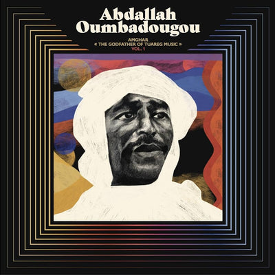 AMGHAR - The Godfather of Tuareg Music - VOL. 1