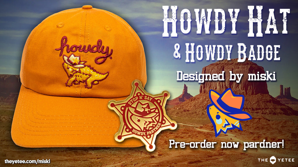 Howdy There Pardner! | The Yetee