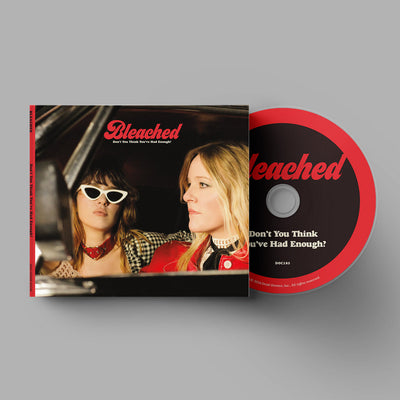 Don’t You Think You’ve Had Enough? CD