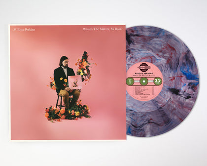 What's The Matter, M Ross? (Bouquet Blast Vinyl)