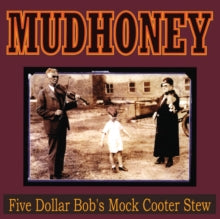 FIVE DOLLAR BOB'S MOCK COOTER STEW (YELLOW VINYL)