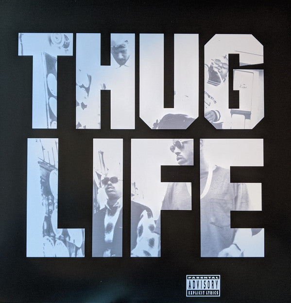 Thug Life: Volume 1 (25th Anniversary)