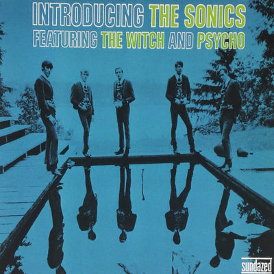 Introducing The Sonics - Expanded Edition