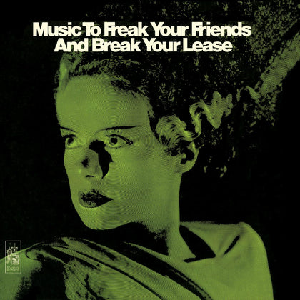 Music to Freak Your Friends and Break Your Lease (Dark and Stormy Night Vinyl)