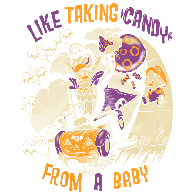 Like Taking Candy from a Baby