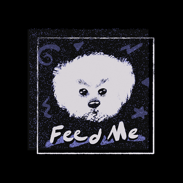 Feed Me