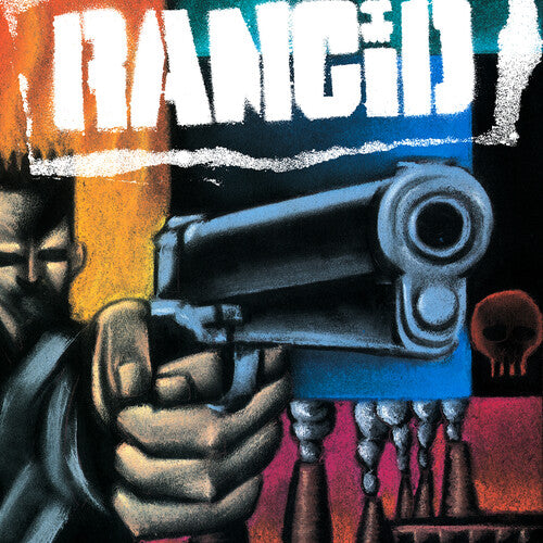Rancid (Anniversary Edition) [EXPLICIT]