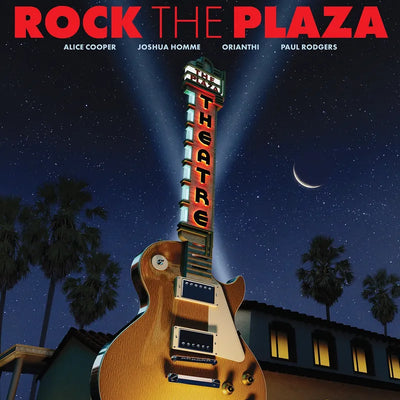 Rock The Plaza: Concert To Save The Historic Plaza Theatre In Palm Springs 2LP