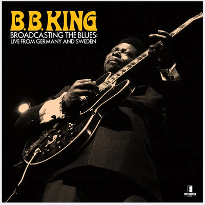 Broadcasting The Blues: Live From Germany and Sweden 2LP