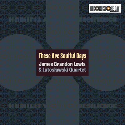 These Are Soulful Days