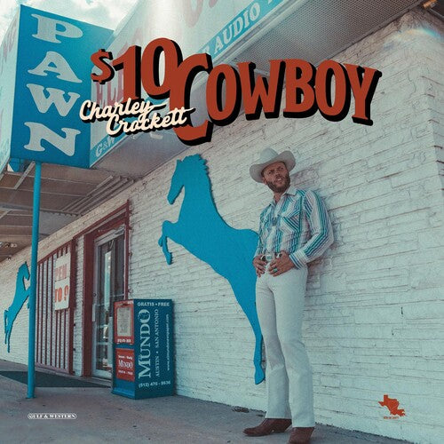 $10 Cowboy (Indie Exclusive) - $10 Cowboy (Indie Exclusive)