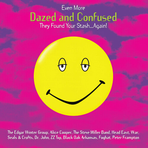 Even More Dazed And Confused (Music From The Motion Picture) RSD'24 - Even More Dazed And Confused (Music From The Motion Picture) RSD'24