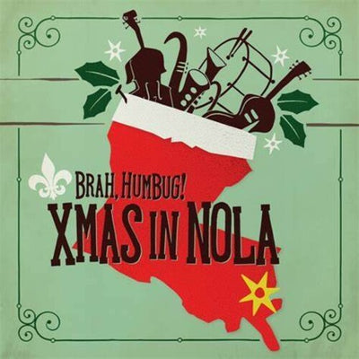 Brah, Humbug! Xmas in NOLA