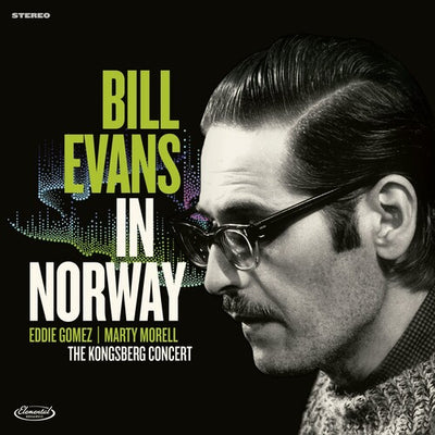 Bill Evans In Norway: The Kongsberg Concert