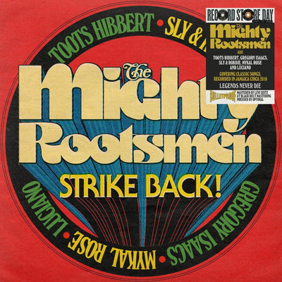 The Mighty Rootsmen Strike Back
