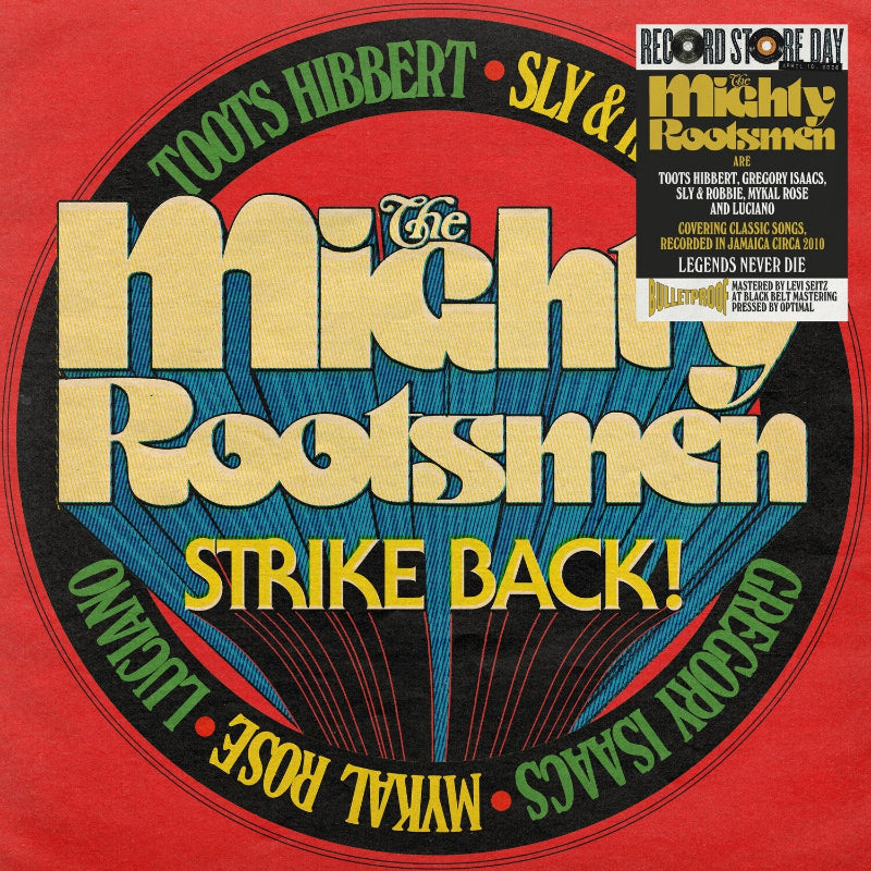 The Mighty Rootsmen Strike Back