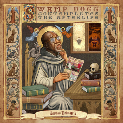Swamp Dogg Contemplates The Afterlife (Vinyl)