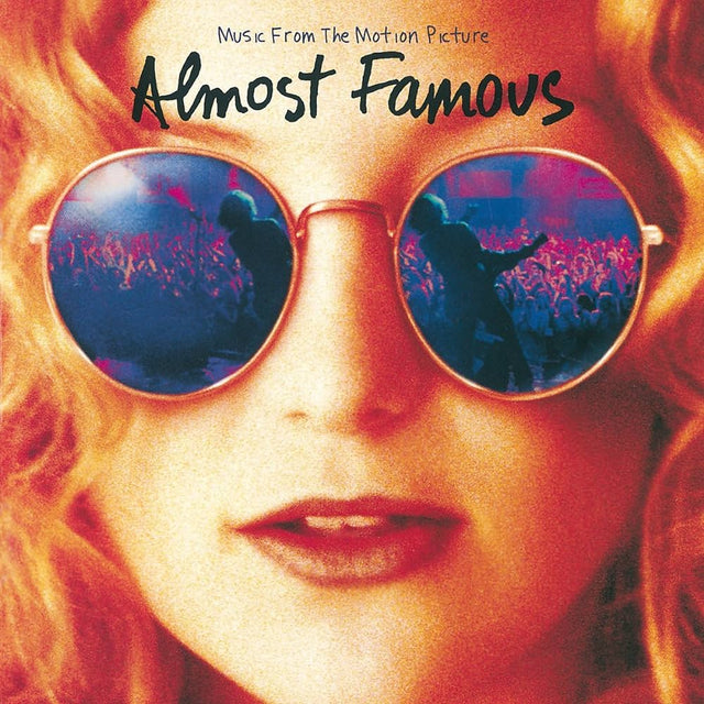 Almost Famous Original Motion Picture Soundtrack - Almost Famous Original Motion Picture Soundtrack