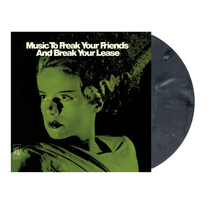 Music to Freak Your Friends and Break Your Lease (Dark and Stormy Night Vinyl)