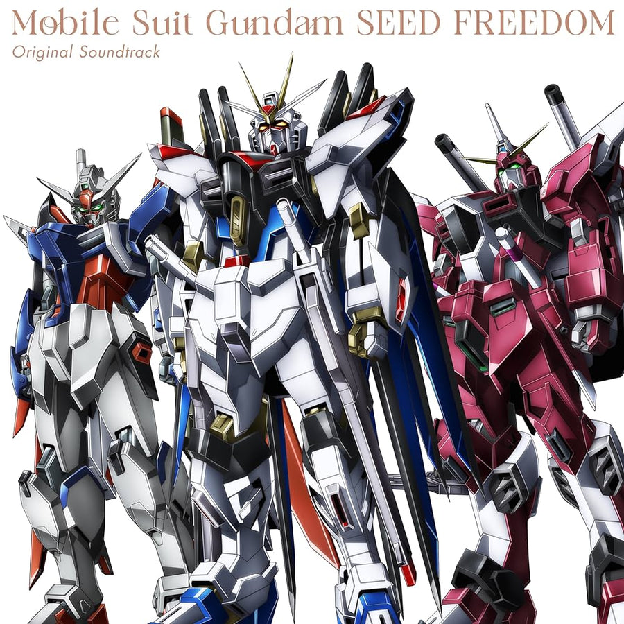 Mobile Suit Gundam SEED FREEDOM (Original Soundtrack)