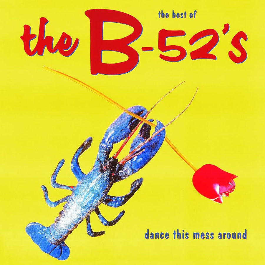 Dance This Mess Around: The Best Of