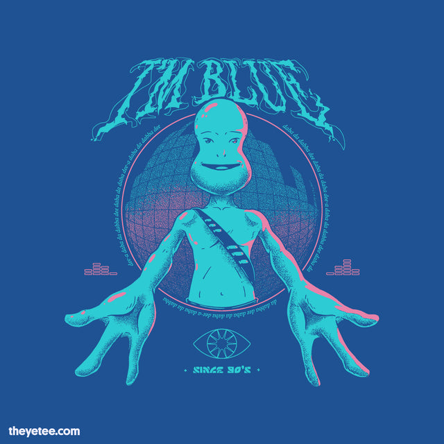 I'm Blue - I'm Blue