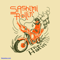Sashimi Rollin'