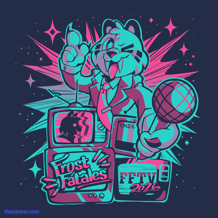 Frost Fatales 2026 Event (FFTV Edition w/ Back Print) | Frost Fatales 2026 Event (FFTV Edition w/ Back Print)