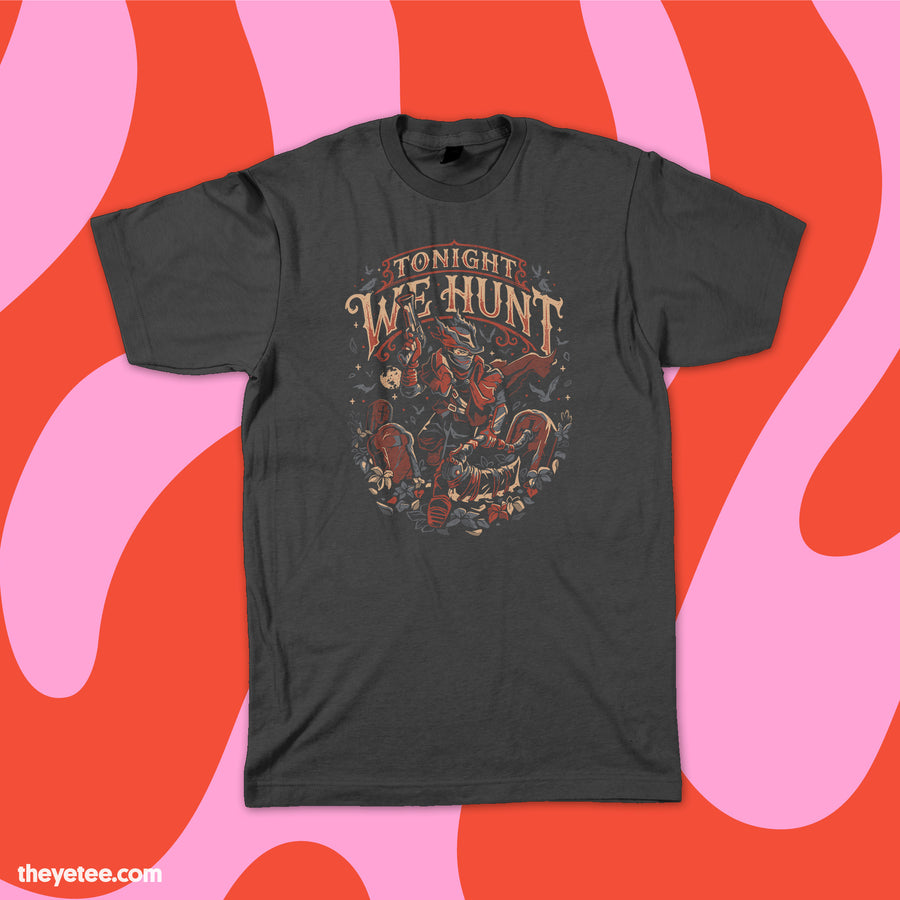 Tonight We Hunt | Tonight We Hunt