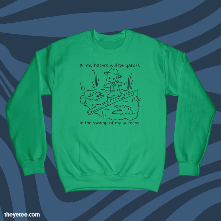 My Haters Will Be Gators