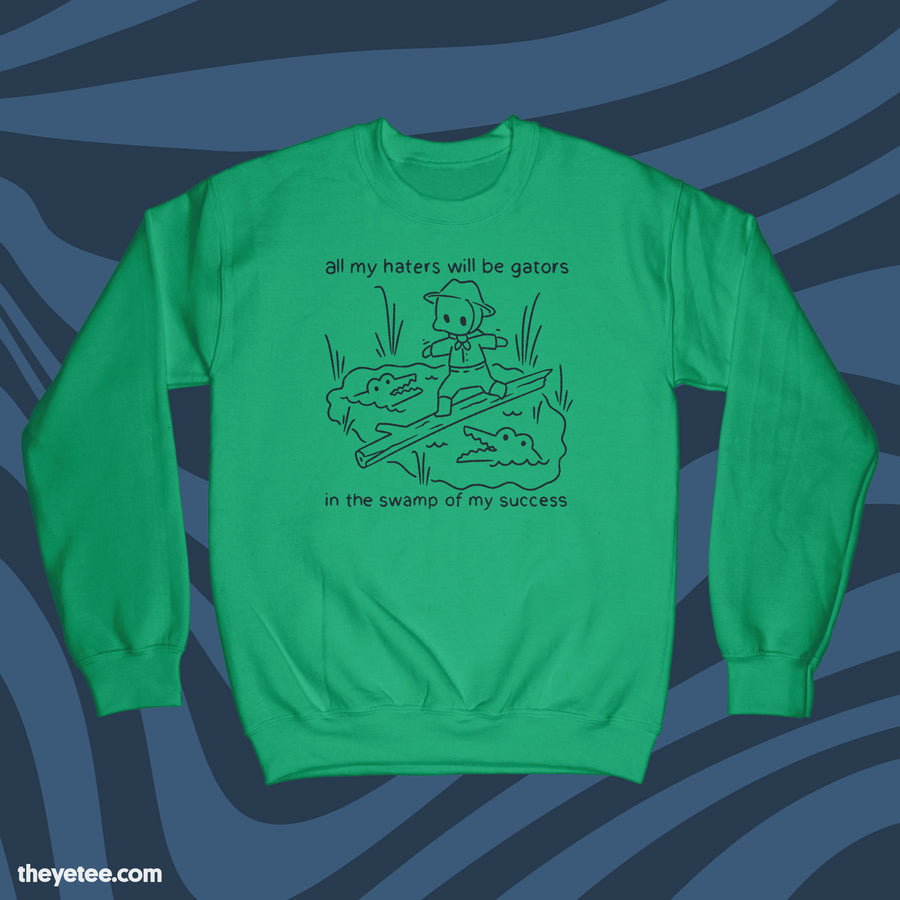 My Haters Will Be Gators