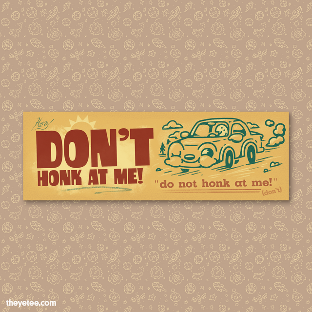 Don't Honk - Don't Honk