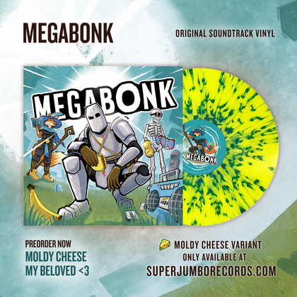 Megabonk (Moldy Cheese Vinyl)