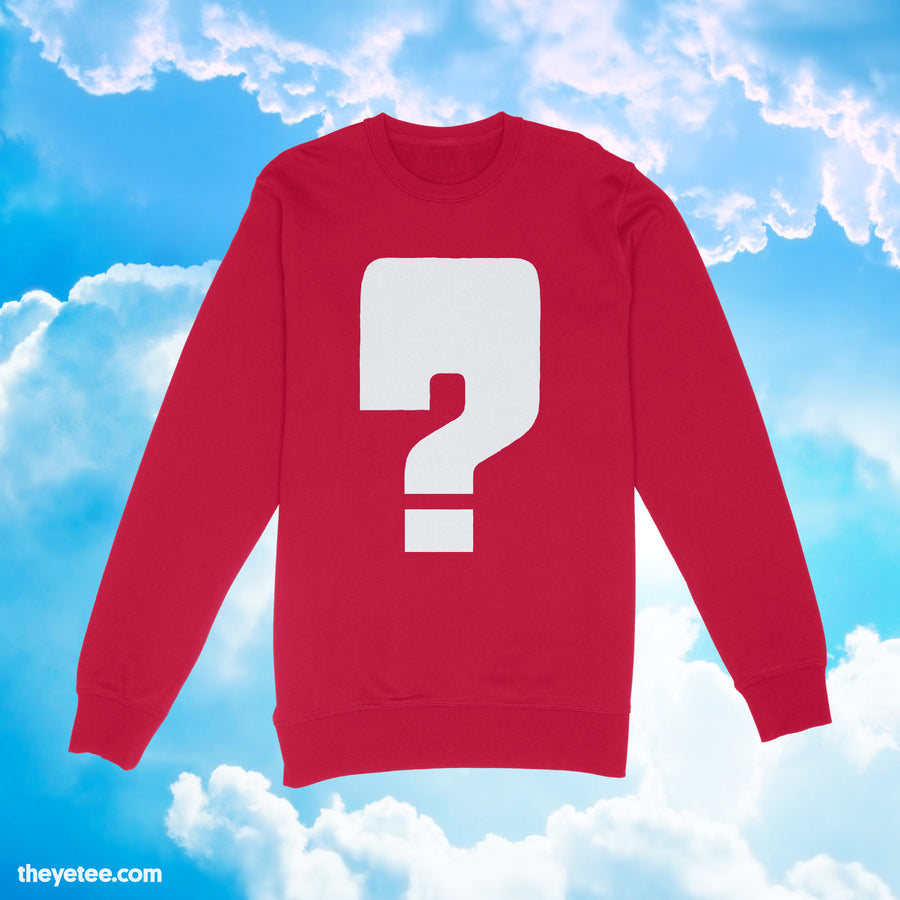 Mystery Sweatshirts!