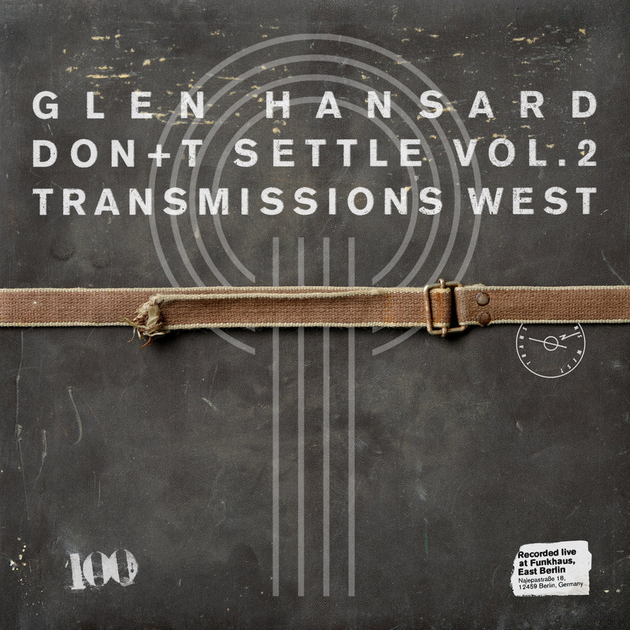 Don't Settle (Vol. 2 - Transmissions West)